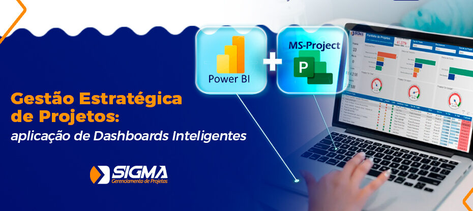 Gestão Estratégica de Projetos: Aplicação de Dashboards Inteligentes