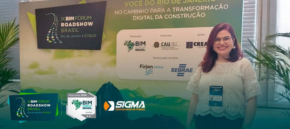 SigmaGP esteve presente no XI BIM Fórum Roadshow Brasil