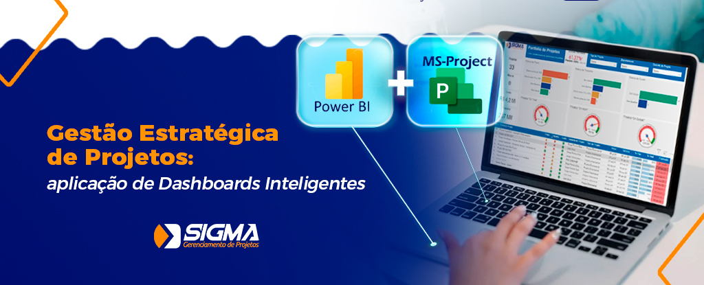Gestão Estratégica de Projetos: Aplicação de Dashboards Inteligentes