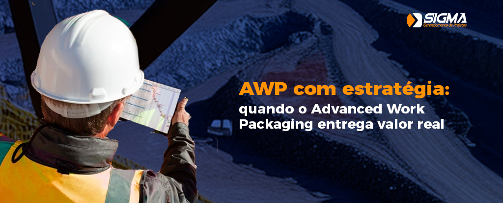 AWP com estratégia: quando o Advanced Work Packaging entrega valor real ...